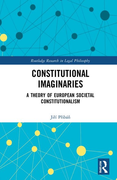Jiří Přibáň - Constitutional Imaginaries, Häftad