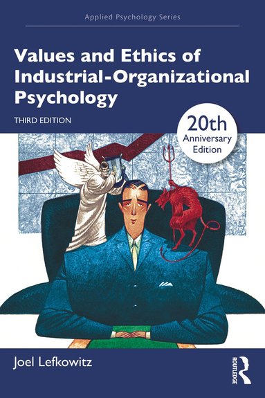 bokomslag Values and Ethics of Industrial-Organizational Psychology