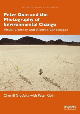 Peter Goin and the Photography of Environmental Change 1