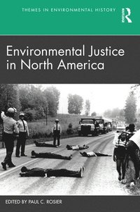 bokomslag Environmental Justice in North America