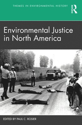 Environmental Justice in North America 1