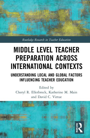 bokomslag Middle Level Teacher Preparation across International Contexts