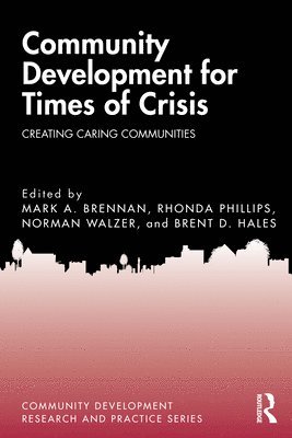 Community Development for Times of Crisis 1