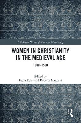 Women in Christianity in the Medieval Age 1