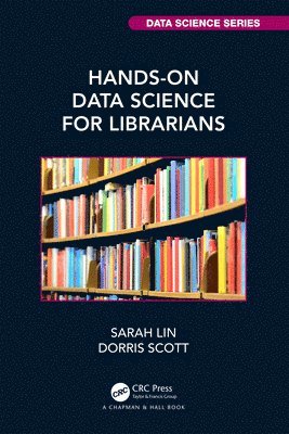bokomslag Hands-On Data Science for Librarians