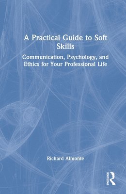 A Practical Guide to Soft Skills 1