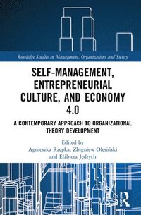 bokomslag Self-Management, Entrepreneurial Culture, and Economy 4.0