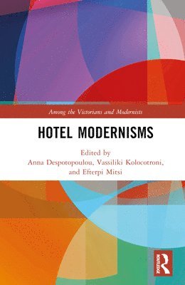 Hotel Modernisms 1