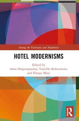 Hotel Modernisms 1