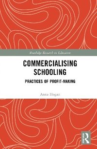 bokomslag Commercialising Schooling