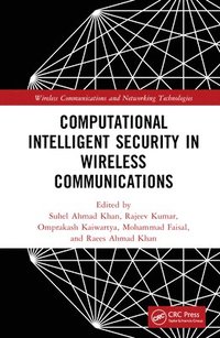 bokomslag Computational Intelligent Security in Wireless Communications
