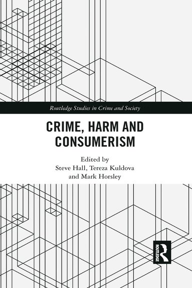 bokomslag Crime, Harm and Consumerism