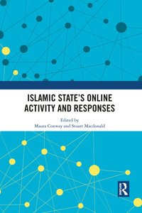 bokomslag Islamic States Online Activity and Responses