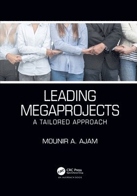 Mounir A. Ajam, Mounir a. Ajam - Leading Megaprojects, Häftad
