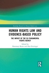 bokomslag Human Rights Law and Evidence-Based Policy