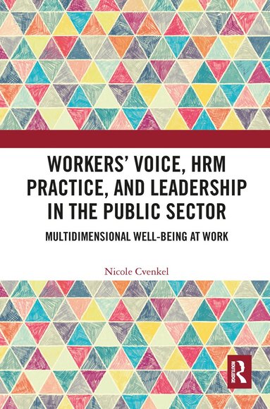 Nicole Cvenkel - Workers' Voice, HRM Practice, and Leadership in the Public Sector, Häftad