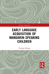 bokomslag Early Language Acquisition of Mandarin-Speaking Children