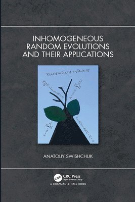 Inhomogeneous Random Evolutions and Their Applications 1