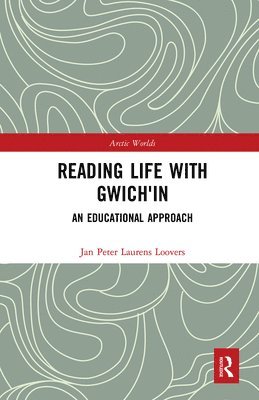 Reading Life with Gwich'in 1