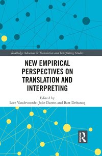 bokomslag New Empirical Perspectives on Translation and Interpreting