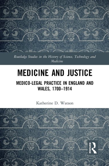 Katherine Watson - Medicine and Justice, Häftad