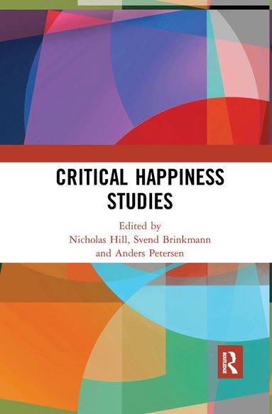 bokomslag Critical Happiness Studies