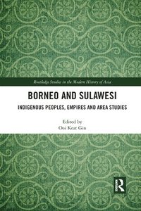 bokomslag Borneo and Sulawesi