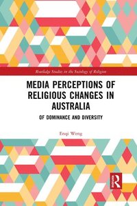 bokomslag Media Perceptions of Religious Changes in Australia