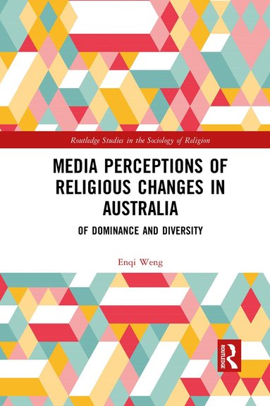 bokomslag Media Perceptions of Religious Changes in Australia