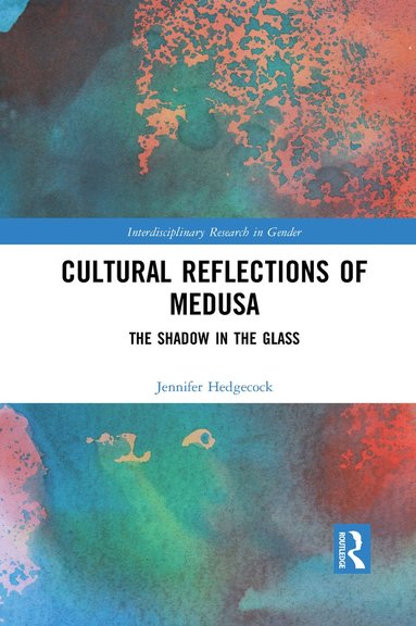 bokomslag Cultural Reflections of Medusa