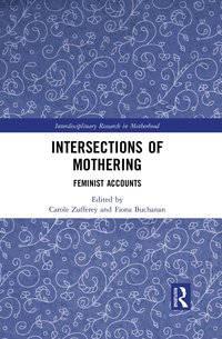 bokomslag Intersections of Mothering