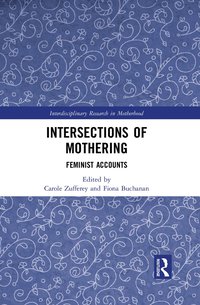 bokomslag Intersections of Mothering