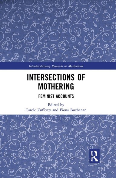 bokomslag Intersections of Mothering