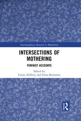 Intersections of Mothering 1