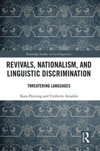 bokomslag Revivals, Nationalism, and Linguistic Discrimination