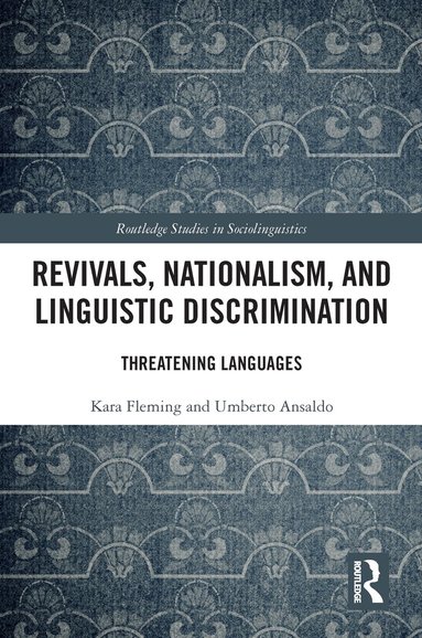 Kara Fleming, Umberto Ansaldo - Revivals, Nationalism, and Linguistic Discrimination, Häftad