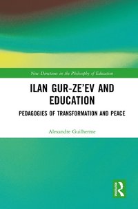 bokomslag Ilan Gur-Ze'ev and Education