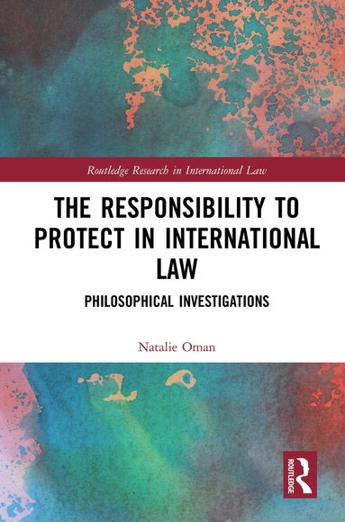 bokomslag Responsibility to Protect in International Law