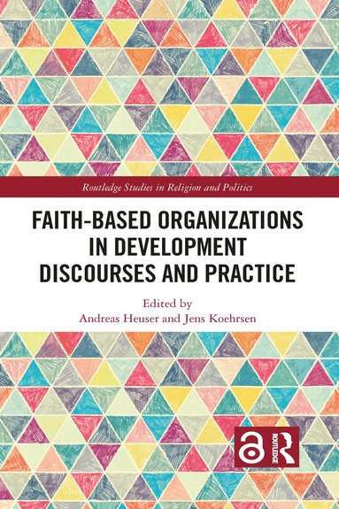 bokomslag Faith-Based Organizations in Development Discourses and Practice