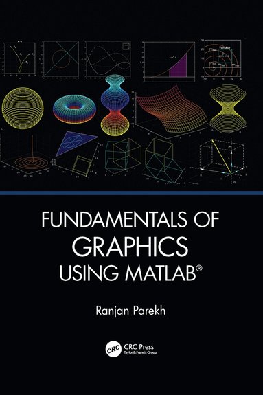 bokomslag Fundamentals of Graphics Using MATLAB