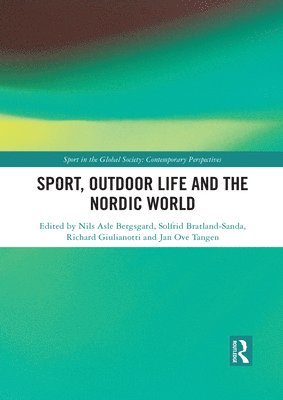 Sport, Outdoor Life and the Nordic World 1