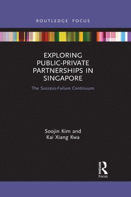 Exploring Public-Private Partnerships in Singapore 1