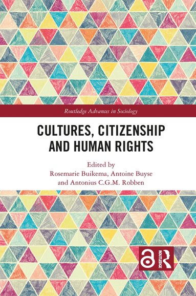 Rosemarie Buikema, Antoine Buyse, Antonius C. G. M. Robben - Cultures, Citizenship and Human Rights, Häftad