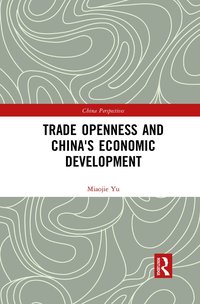 bokomslag Trade Openness and China's Economic Development