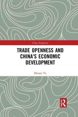 Trade Openness and China's Economic Development 1