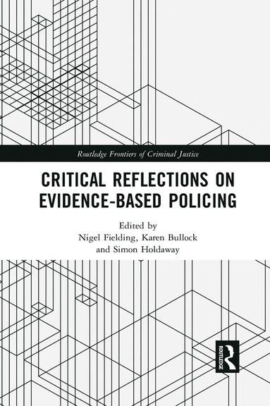 bokomslag Critical Reflections on Evidence-Based Policing