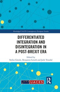 bokomslag Differentiated Integration and Disintegration in a Post-Brexit Era