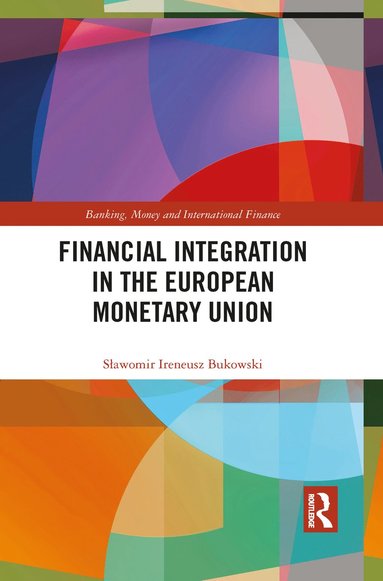 bokomslag Financial Integration in the European Monetary Union