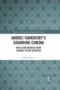 bokomslag Andrei Tarkovsky's Sounding Cinema