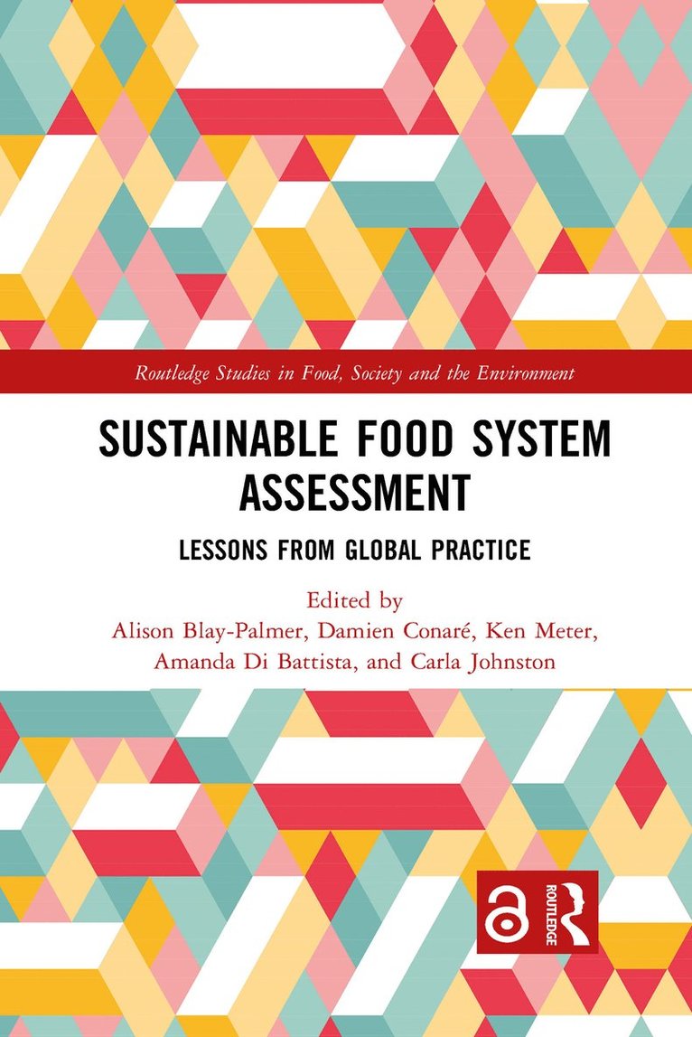 Alison Blay-Palmer, Damien Conaré, Ken Meter, Amanda Di Battista, Carla Johnston, Damien Conare - Sustainable Food System Assessment, Häftad